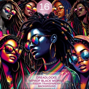 Dreadlocks Hip Hop Black Woman Png Black Girl African American Cliparts Afro Locs Hair Urban Stickers Black People Streetwear Tshirt Design