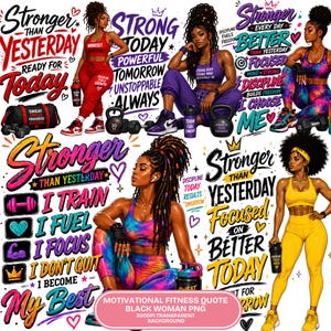 Puede incluir: Un diseño gráfico digital que presenta cuatro ilustraciones de mujeres negras con ropa de fitness, rodeadas de textos motivacionales como Stronger Than Yesterday, Strong Today e I Train I Fuel I Focus, con iconos coloridos de equipo de gimnasio.