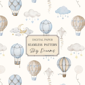 May include: Watercolor digital paper with a seamless pattern featuring hot air balloons, clouds, kites, stars, and a crescent moon. The text "DIGITAL PAPER SEAMLESS PATTERN Sky Dreams" is displayed in a decorative frame. The color palette includes soft blues, beige, and gold.