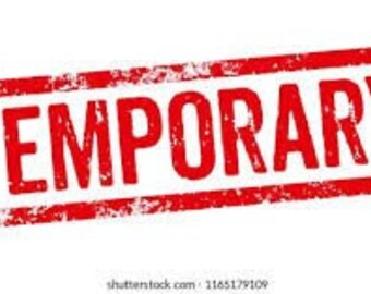 May include: Red rectangular stamp with the word "TEMPORARY" in white letters.