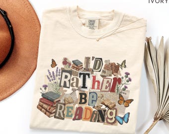 I'd Rather Be Reading T-Shirt, Book Lover Tee, Comfort Colors, Vintage Book Collage Shirt, Cottagecore Aesthetic, Butterfly Flowers Reading
