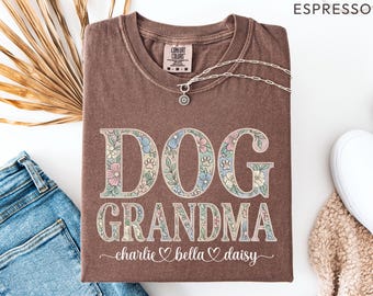 Custom Comfort Colors Dog Grandma T-Shirt | Personalized Floral Pet Names Tee | Dog Lover Gift for Her | Mother's Day