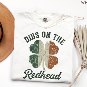 Comfort Colors Dibs On The Redhead Shirt Irish Shamrock Flag Tee St Patrick’s Day Vintage Irish Pride Shirt image 3
