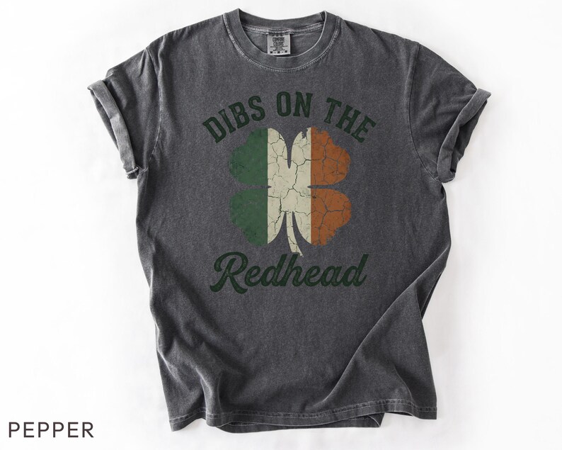 Comfort Colors Dibs On The Redhead Shirt Irish Shamrock Flag Tee St Patrick’s Day Vintage Irish Pride Shirt image 6
