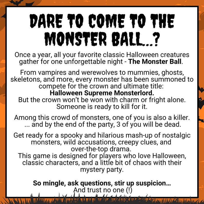 May include: A white rectangular game card with black text titled DARE TO COME TO THE MONSTER BALL...? The text describes a Halloween-themed murder mystery party game involving classic monsters competing for the title of Halloween Supreme Monsterlord.