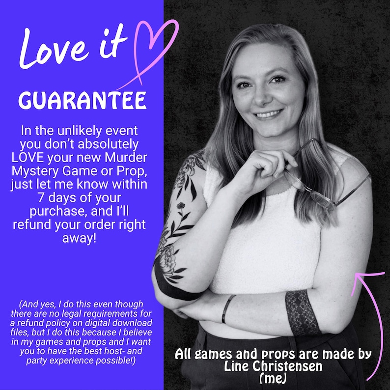 May include: A woman with blonde hair smiles, holding glasses. The image includes text on a purple background: "Love it GUARANTEE", detailing a refund policy for Murder Mystery Games and props. The text also states that all games are made by Line Christensen.