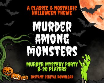 8-20 Player Halloween Themed Murder Mystery Party Game for Adults, Fun Nostalgic Monster Game, Printable Kit, Classic Whodunit Dinner Party