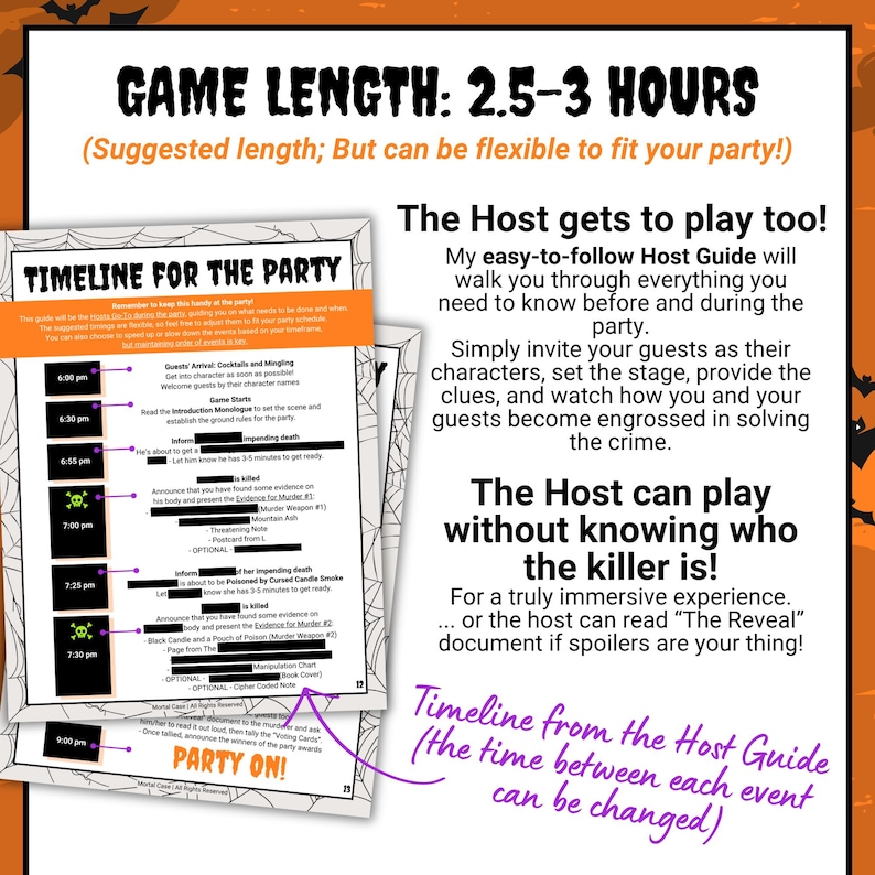 May include: A murder mystery party game guide featuring a timeline document with black and orange text. The document outlines a party schedule from 6:00 pm to 9:00 pm, including game instructions, host information, and event details.