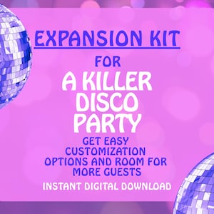 Peut inclure: Un graphique violet avec deux boules à facettes et le texte : EXPANSION KIT FOR A KILLER DISCO PARTY, GET EASY CUSTOMIZATION OPTIONS AND ROOM FOR MORE GUESTS, INSTANT DIGITAL DOWNLOAD. Le design utilise un fond violet vif avec un effet bokeh.