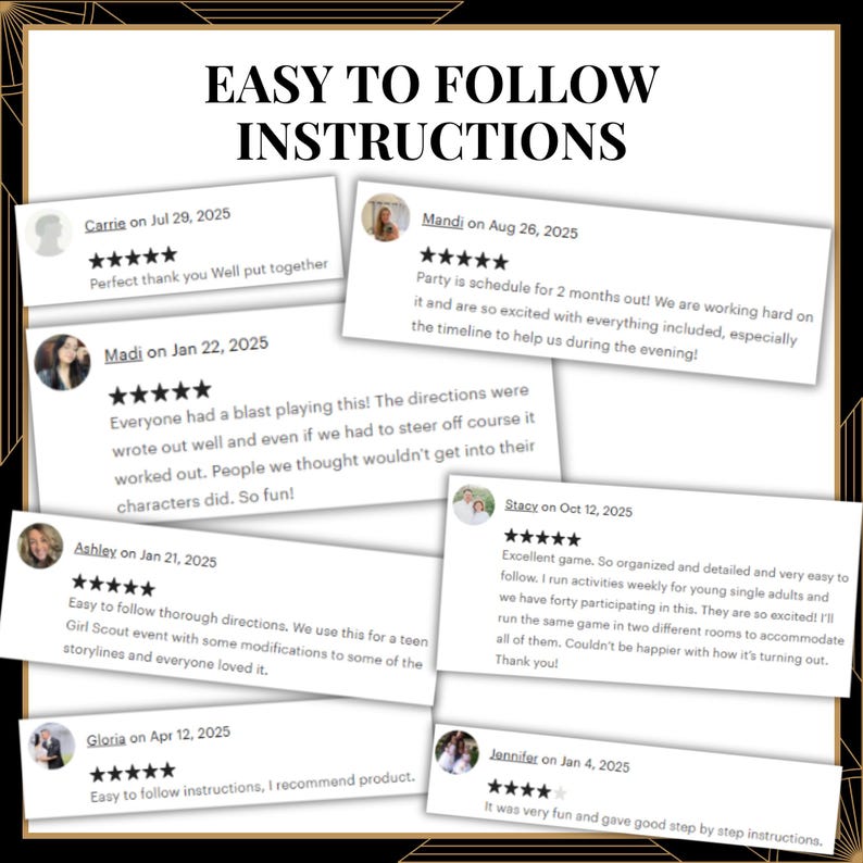 May include: A graphic display featuring the bold black text EASY TO FOLLOW INSTRUCTIONS at the top, overlaid with six white rectangular customer review cards. Each card contains a five-star rating, a reviewer name, a date, and written feedback.