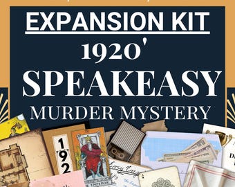KIT DE EXPANSIÓN para el juego de fiesta de misterio y asesinato con temática de bar clandestino de los años 20 para adultos. Kit imprimible en PDF y descarga digital instantánea.