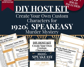 DIY Host Kit for creating Extra Custom Characters for the murder mystery game 1920&#39;s Speakeasy Murder Mystery, Instant Digital Download PDF