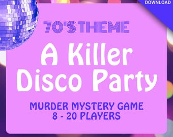 8-20 Player Disco Party Murder Mystery Game for Adults, Fun Multiple Murder Mingling Game, Printable Kit, 1970s Theme Whodunit Dinner Party