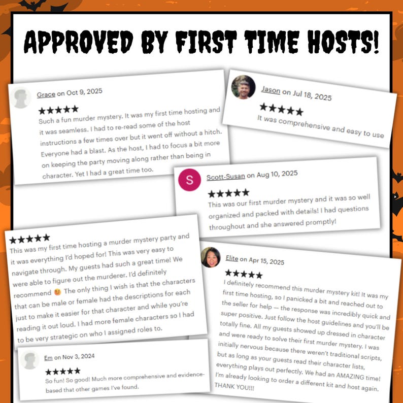 May include: A collection of five-star customer reviews for a murder mystery party kit, featuring the bold text APPROVED BY FIRST TIME HOSTS! at the top. The reviews include user names, dates, and detailed feedback about the hosting experience.