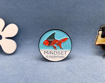 L’état d’esprit est tout, épingle, cadeau, cadeau, drôle, badge drôle, déclaration, cadeau d’anniversaire, amour de soi,