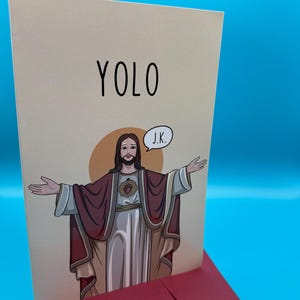 Yolo - Just Kidding, Lustige Grußkarte für Jeden Anlass, Geschenkekarten, Geburtstagskarten, Valentinstagskarte, Geschenk, Jesus Karte