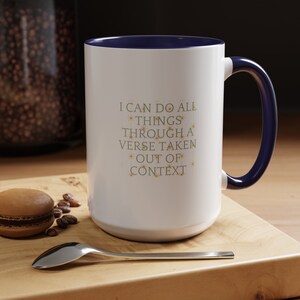 Sarcastic Christian Coffee Mug: "Out-of-Context Verse" Humor image 6