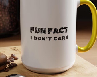 "freche Kaffeetasse ""Fun Fact: I Don't Care"" - Grumpy Novelty Geschenk."