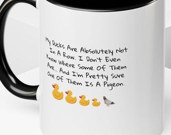 Funny 'Ducks & Pigeon' Coffee Mug - Sarcastic Work Gift
