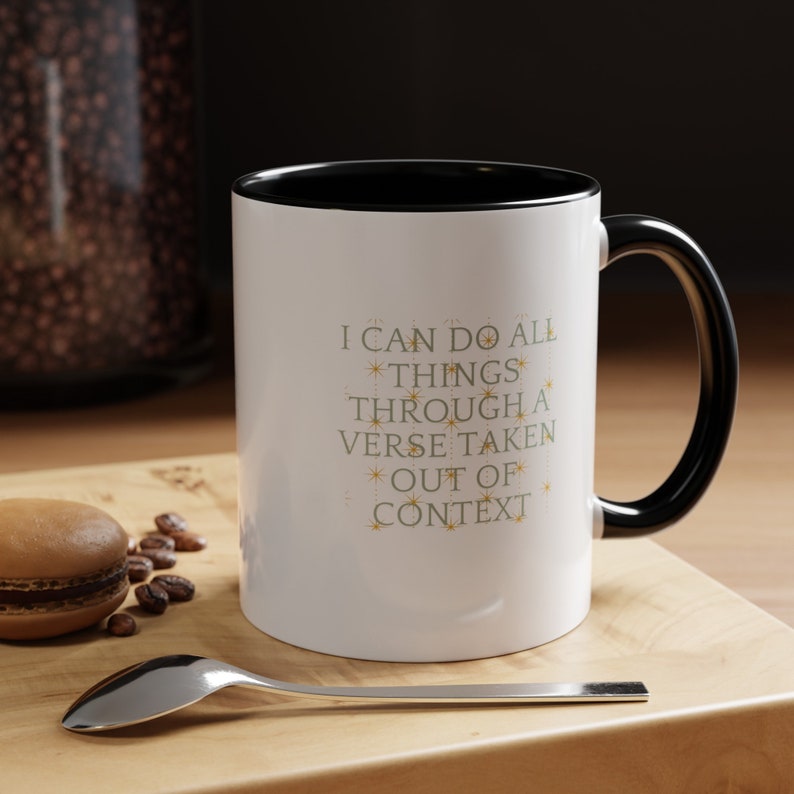 Sarcastic Christian Coffee Mug: "Out-of-Context Verse" Humor image 2