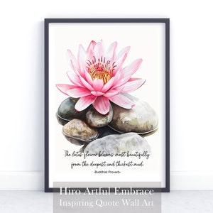 The lotus flower blooms.. Quote Poster, Printable Zen Artwork, Lotus Flower Watercolor, Spiritual Wall Art, Digital Download Flower Wall art