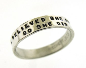 She Believed She Could, So She Did ring, hand stamped silver ring, inspirational jewelry, graduation gift, posey poesy ring