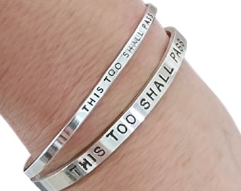 This Too Shall Pass, sterling silver cuff, inspirational bracelet, silver bracelet by Kathryn Riechert