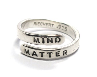 Mind Over Matter, Adjustable Ring, motivational hand stamped silver ring