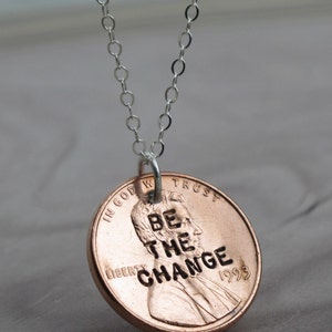 Be the Change Penny Necklace sterling silver with a coin by Kathryn Riechert image 5