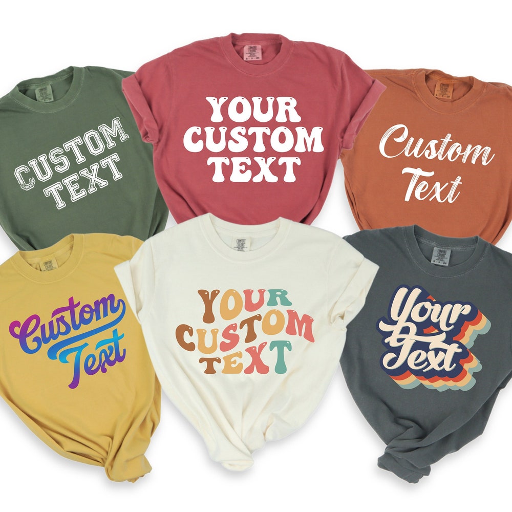 Personalized Text Comfort Colors Custom Text Shirt, Comfort Colors Custom Business Logo Matching Shirt, Custom Made Shirt, Comfort Colors Custom Photo Shirt Custom Shirt Men Women Teeshirtsummer