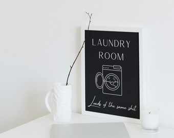 Laundry Room Print Funny Washing Room Wall Art Laundry Room Sign Laundry Symbol Funny Laundry Room Printable Utility Room Funny Gift for Mom