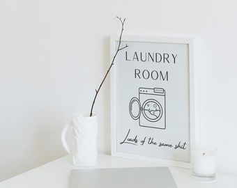 Laundry Room Decor Funny Washing Room Wall Art Utility Room Sign Laundry Decorating Laundry Room Sign Washing Print Washing Room Printable