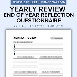 Puede incluir: Cuestionario de revisión anual imprimible con secciones para las 5 principales realizaciones, lo que hiciste bien, lo que necesitas mejorar, las lecciones más importantes aprendidas y por lo que estás agradecido.