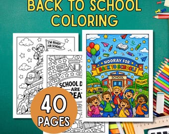 Printable Back to School Coloring Pages | 40 School Coloring Sheets PDF | Digital Download | Kids Coloring Book | Printable Activity Pack