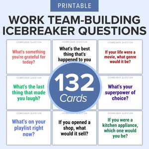 May include: A set of 132 printable work team-building icebreaker question cards. Each white card features a unique prompt in various colors, including questions like What's something you're grateful for today and What's your superpower of choice.