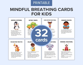 May include: A set of printable mindfulness cards for kids, featuring illustrations and instructions for various breathing exercises. The cards include images of a penguin, trees, a girl, and a boy, with the text "MINDFUL BREATHING CARDS FOR KIDS". There are 32 cards.