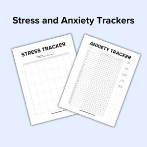 May include: Two printable black and white trackers for stress and anxiety. The stress tracker is a calendar grid with a space for the month. The anxiety tracker has a grid with columns for each day of the week and rows for different anxiety levels.