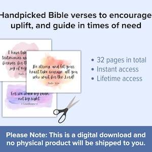 May include: A digital download of 32 pages of Bible verses with watercolor backgrounds. The verses are handpicked to encourage, uplift, and guide in times of need. The text includes "I have taken testimonies as forever for the joy of my heart", "Be strong, and let your heart take courage, all you who wait for the Lord!" and "For we walk by faith, not by sight".