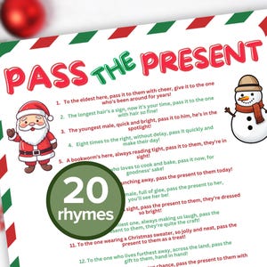 May include: A green and red striped card with the text "PASS THE PRESENT" in red letters. The card has a list of 20 rhymes for a Christmas game. The card also features a cartoon image of Santa Claus and a snowman.