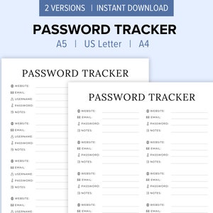 Puede incluir: Dos hojas blancas de Password Tracker con texto negro. El texto superior dice "2 VERSIONES | DESCARGA INSTANTÁNEA" y "PASSWORD TRACKER". Las hojas están etiquetadas A5, US Letter y A4. Cada hoja tiene campos para sitio web, correo electrónico, nombre de usuario, contraseña y notas.