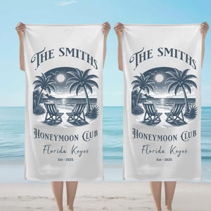 Honeymoon social club Towel,custom Gift for Couples, Matching His and Hers Towel, Florida Keys Honeymoon, unique Personalized Wedding Gift
