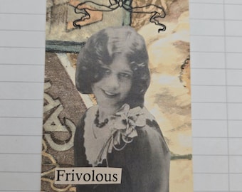 Frivolous Woman- Altered Art Trading Card- Mini Collage Artwork- Collector Card