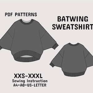 Peut inclure: Illustration d'un patron de sweat-shirt chauve-souris gris foncé. L'image comprend deux vues du sweat-shirt, avec le texte "PDF PATTERNS" et "BATWING SWEATSHIRT". Le patron comprend les tailles XXS-XXXL et des instructions de couture.
