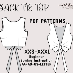 Padrão de costura superior com gravata nas costas, top aberto nas costas, top feminino, padrão de costura de blusa de gravata para mulheres em A4 + A0 + carta dos EUA + instruções, XXS-XXXL