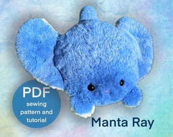 Manta Ray plushie sewing pattern photo tutorial, sea creature stuffed animal PDF digital download