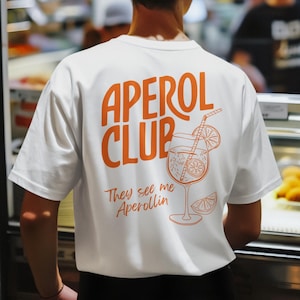 Unisex Aperol Shirt They see me Aperollin, Aperol T-shirt, Aperol Gift, Cocktail Party, Aperol T-shirt, Fun Graphic, Holy Aperoli