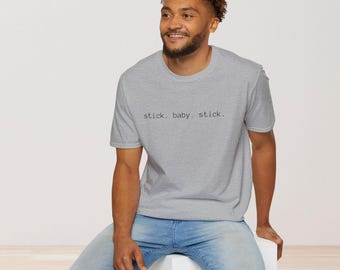 Stick Baby Stick Männer Transfer Day IVF Shirt