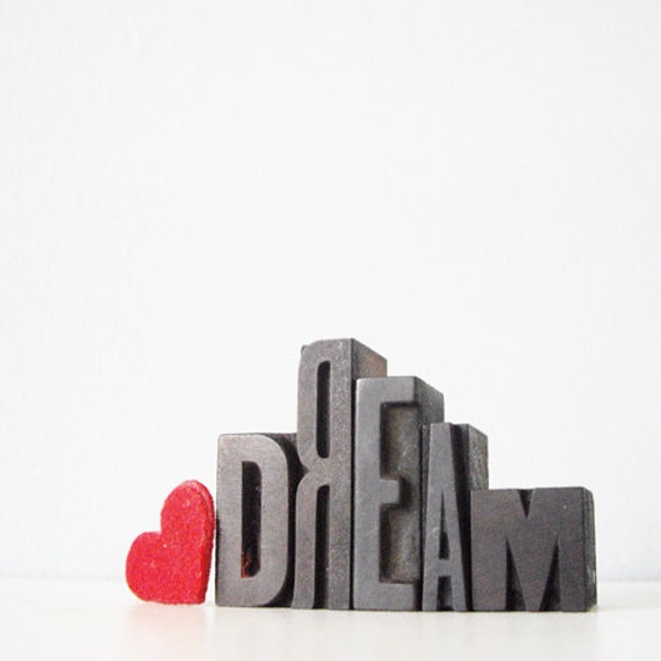Reserved for dear Karen  //  DREAM romantic inspirational letterpress type wood blocks