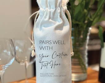 Custom wine bag with your own text, Pairs Well With Wine Label, Custom Wine Label, Engaged, Wedding, Birthday Present, New Home, Retirement