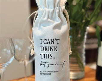 Bolsa de vino personalizada para anunciar la llegada del bebé "No puedo beber esto, pero tú sí", Bolsa de vino para anunciar la llegada del bebé, Anuncio de embarazo personalizado, wb56